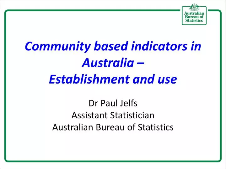 community based indicators in australia establishment and use