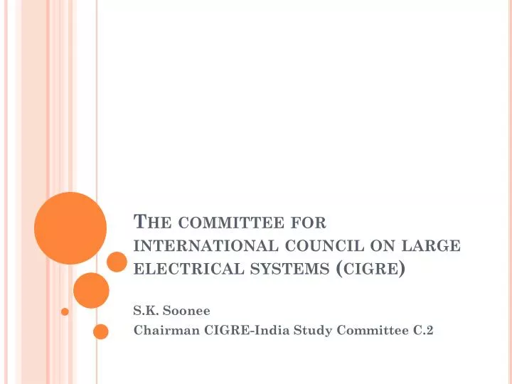 the committee for international council on large electrical systems cigre