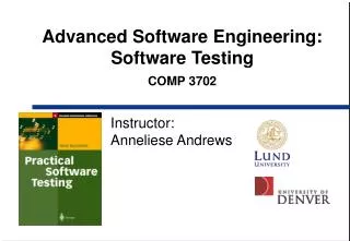 Advanced Software Engineering: Software Testing COMP 3702