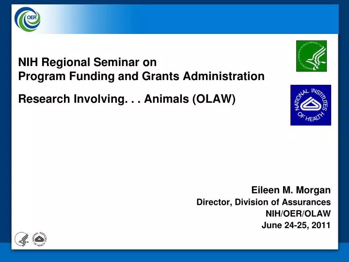nih regional seminar on program funding and grants administration research involving animals olaw