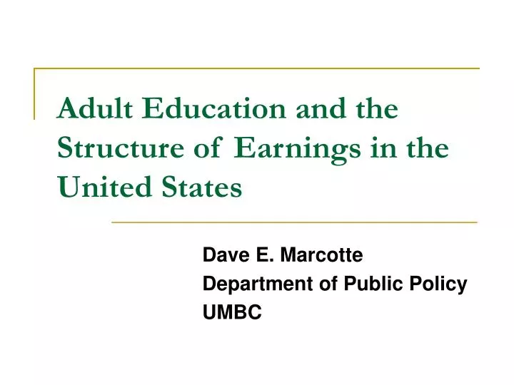adult education and the structure of earnings in the united states