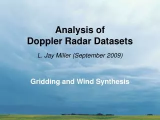 Analysis of Doppler Radar Datasets