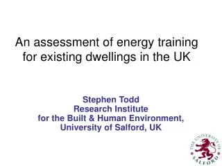An assessment of energy training for existing dwellings in the UK