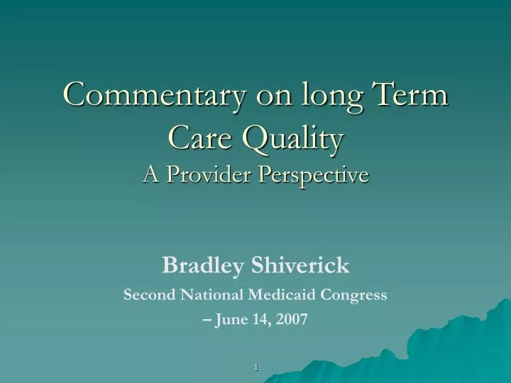 commentary on long term care quality a provider perspective