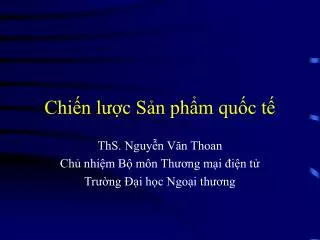 chi n l c s n ph m qu c t