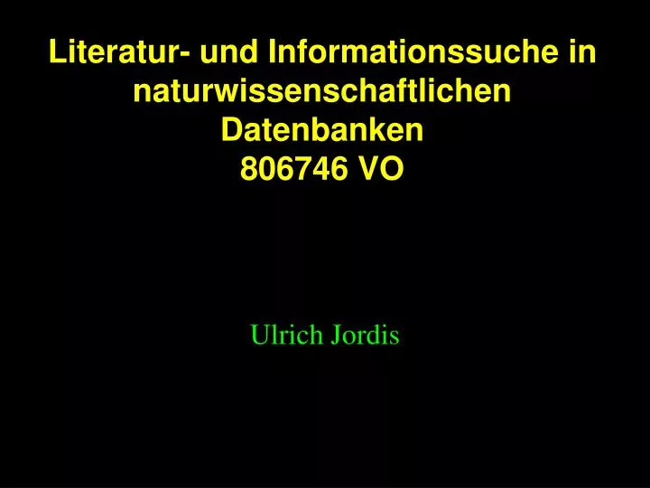 literatur und informationssuche in naturwissenschaftlichen datenbanken 806746 vo