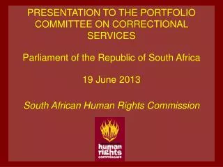 PRESENTATION TO THE PORTFOLIO COMMITTEE ON CORRECTIONAL SERVICES