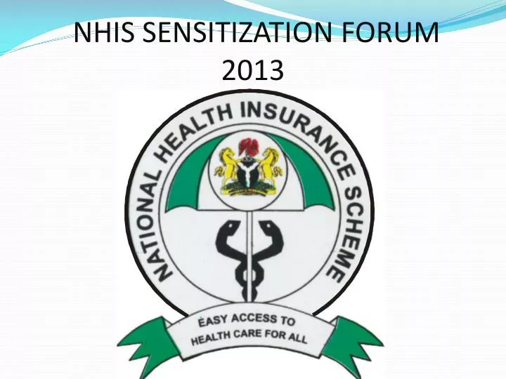 nhis sensitization forum 2013