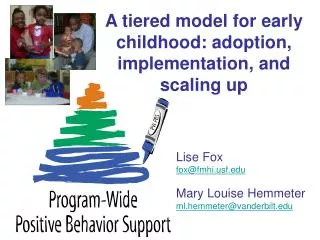 A tiered model for early childhood: adoption, implementation, and scaling up