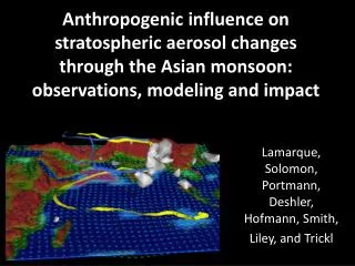 Lamarque , Solomon, Portmann , Deshler, Hofmann, Smith, Liley , and Trickl