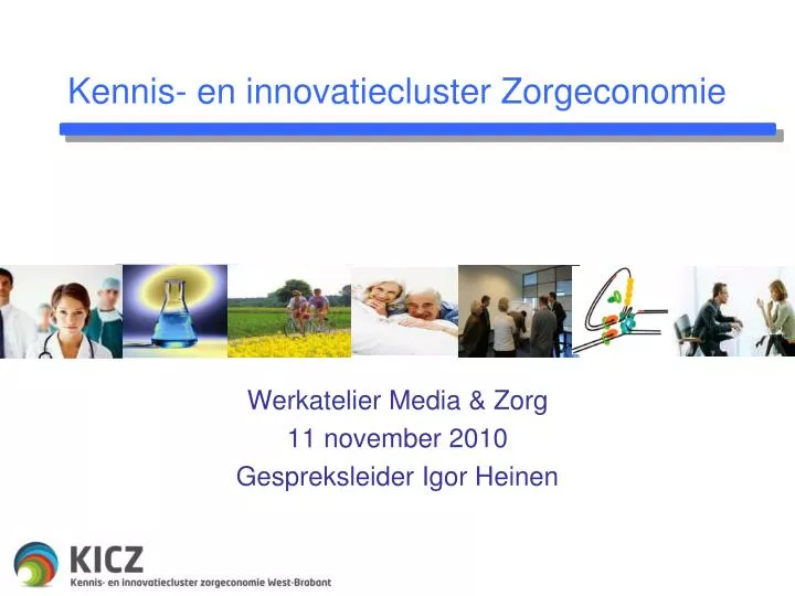 werkatelier media zorg 11 november 2010 gespreksleider igor heinen