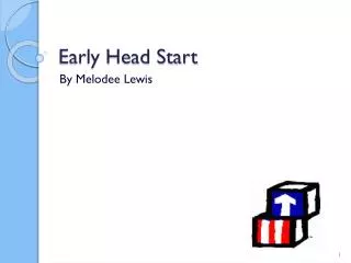 Early Head Start