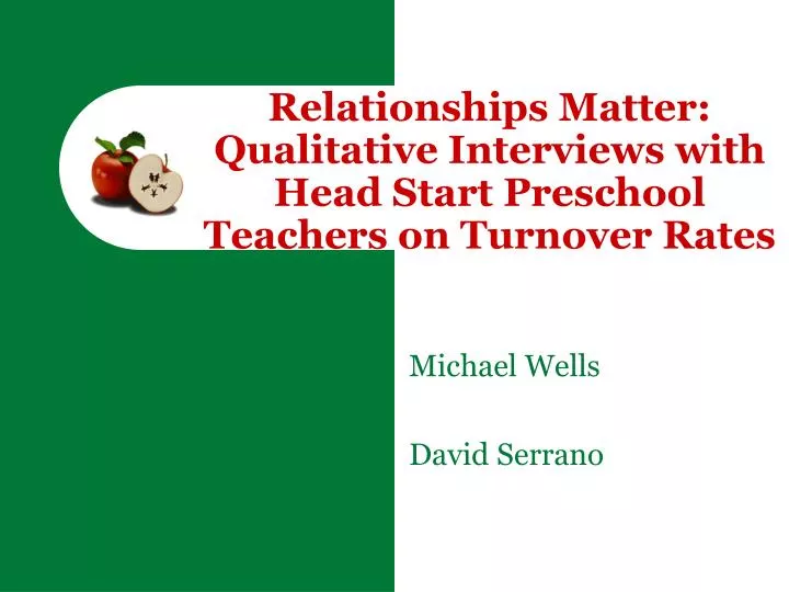 relationships matter qualitative interviews with head start preschool teachers on turnover rates