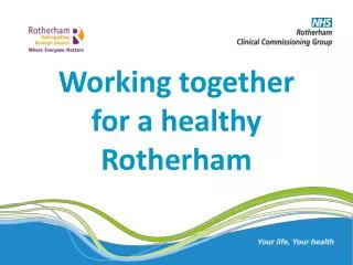 Working together for a healthy Rotherham