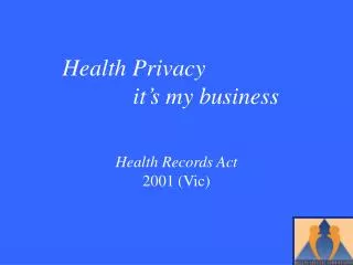 Health Records Act 2001 (Vic)