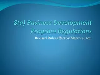 8(a) Business Development Program Regulations