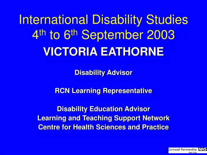 international disability studies 4 th to 6 th september 2003