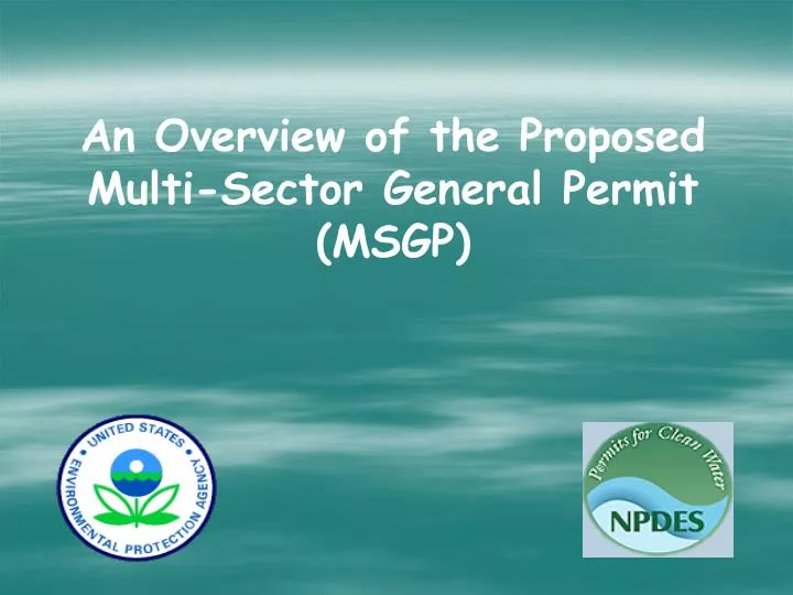 an overview of the proposed multi sector general permit msgp