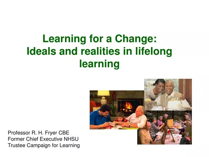 learning for a change ideals and realities in lifelong learning