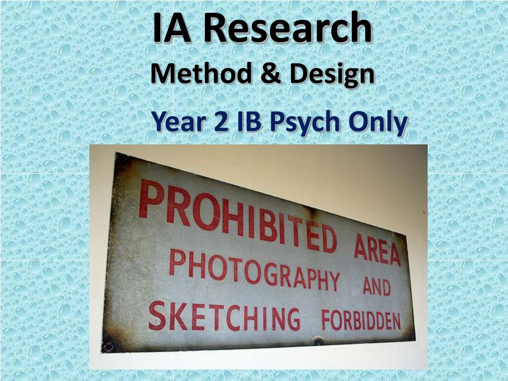 PPT - IA Research Method & Design PowerPoint Presentation, free ...