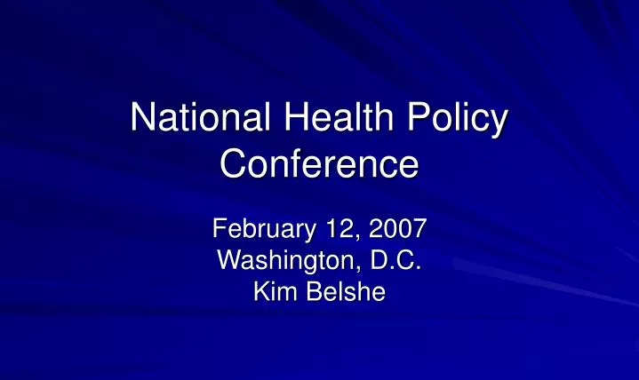 national health policy conference