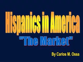 Hispanics in America