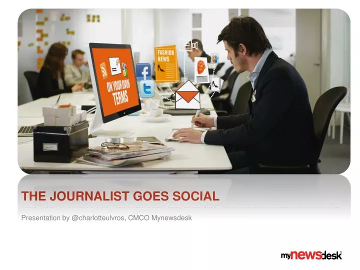 the journalist goes social