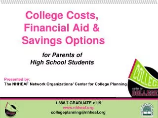 College Costs, Financial Aid &amp; Savings Options for Parents of High School Students