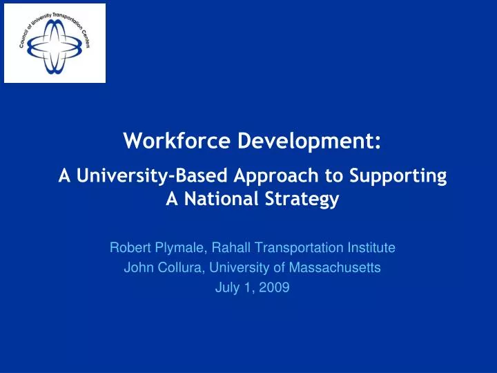 workforce development a university based approach to supporting a national strategy