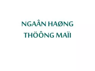 nga n ha ng th ng ma i