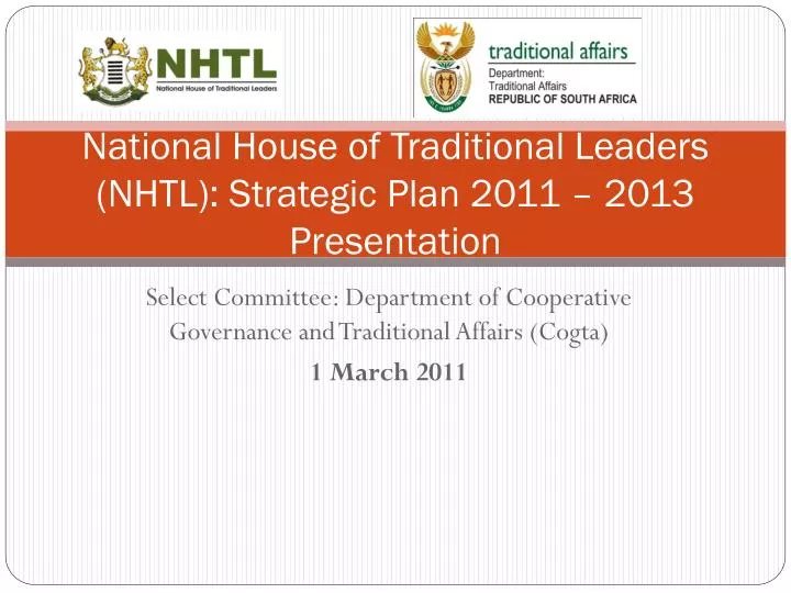 national house of traditional leaders nhtl strategic plan 2011 2013 presentation