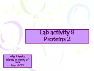 Lab activity 8 Proteins 2