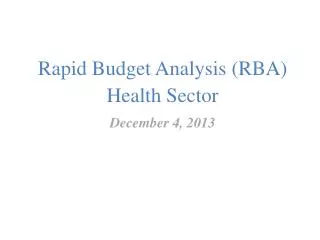 Rapid Budget Analysis (RBA) Health Sector