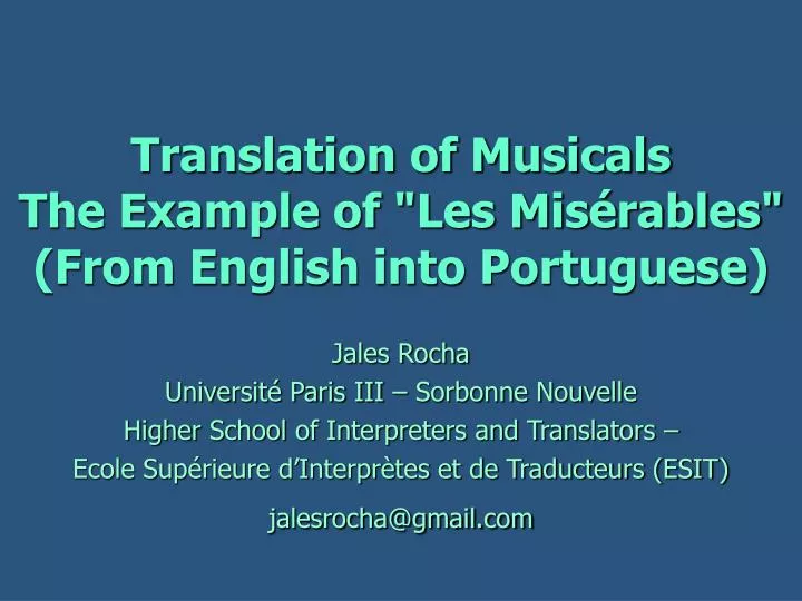 translation of musicals the example of les mis rables from english into portuguese