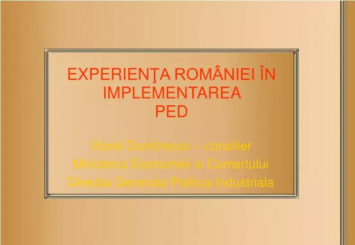 experien a rom niei n implementarea ped