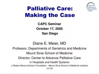 Palliative Care: Making the Case