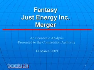 Fantasy Just Energy Inc. Merger
