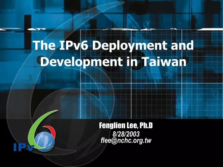 the ipv6 deployment and development in taiwan