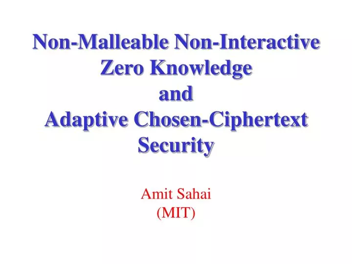 non malleable non interactive zero knowledge and adaptive chosen ciphertext security