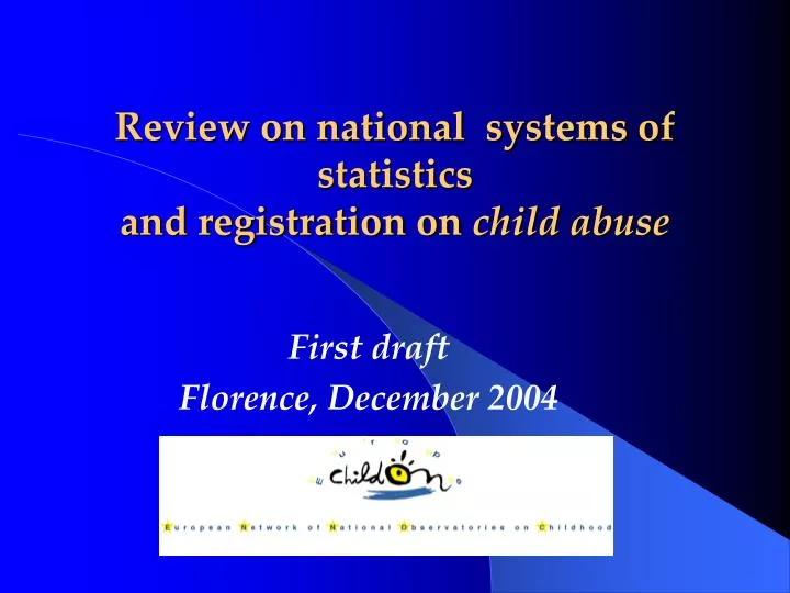review on national systems of statistics and registration on child abuse