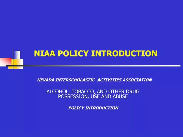 niaa policy introduction
