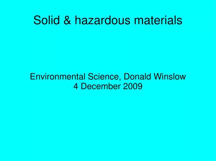 environmental science donald winslow 4 december 2009