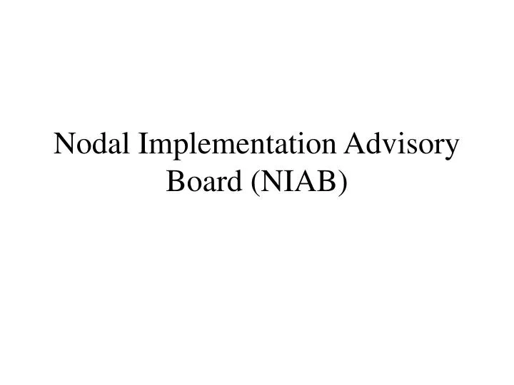 nodal implementation advisory board niab