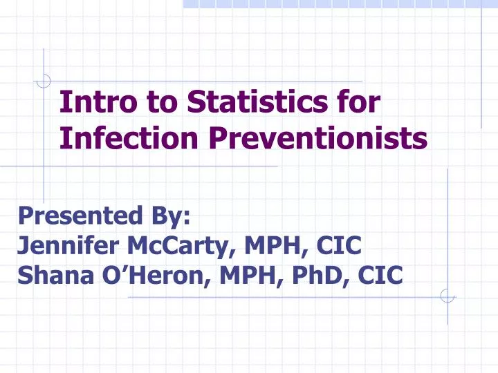 intro to statistics for infection preventionists