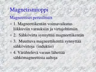 magnetismioppi