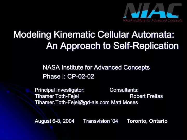 modeling kinematic cellular automata an approach to self replication