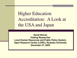 Higher Education Accreditation: A Look at the USA and Japan