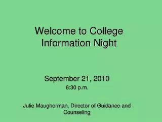 Welcome to College Information Night