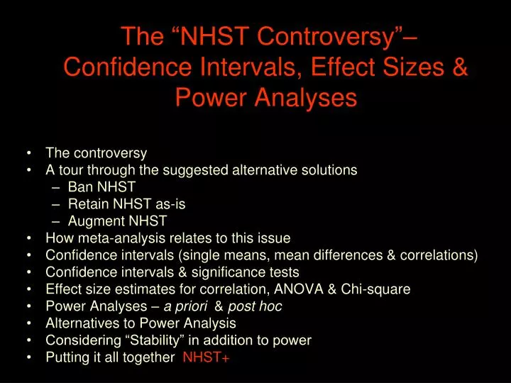 the nhst controversy confidence intervals effect sizes power analyses