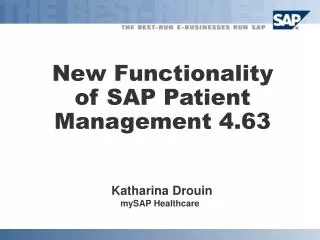 New Functionality of SAP Patient Management 4.63